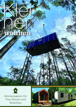 Kleiner Wohnen 2025/2026 - Magazin für Tiny House und Modulbau